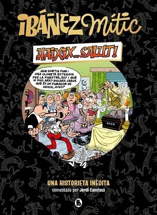 Ibañez Mitic 01 Haixix salut | 9788402429858 | Francisco Ibañez