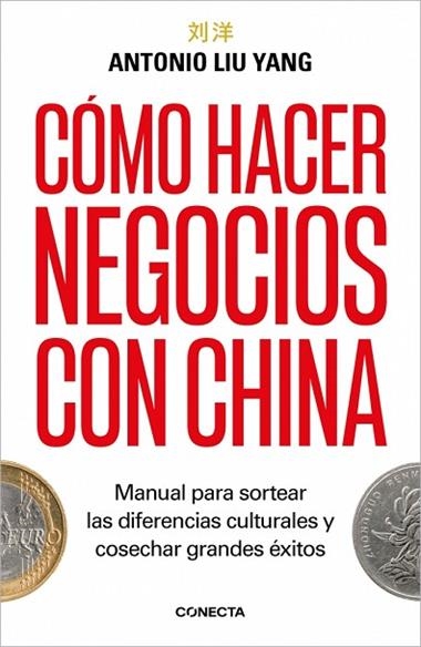 Como hacer negocios con China | 9788418053597 | Antonio Liu Yang