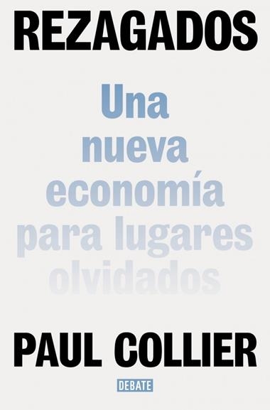 Rezagados | 9788410433168 | Paul Collier