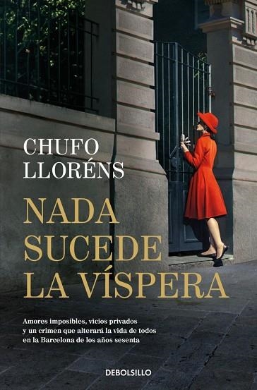 Nada sucede la vispera | 9788466379632 | Chufo Llorens