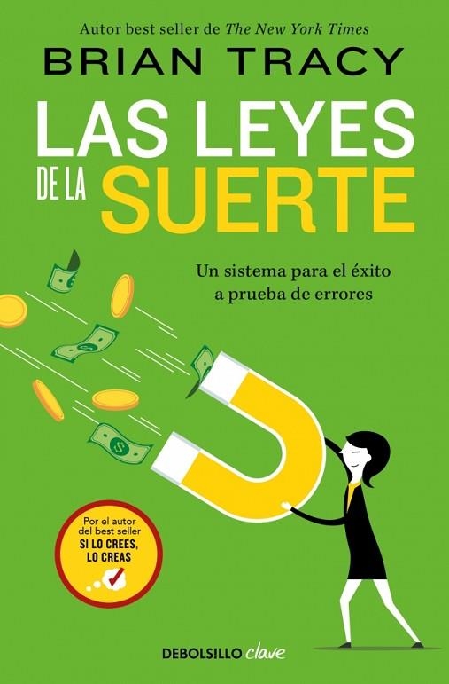 Las leyes de la suerte | 9788466379571 | Brian Tracy