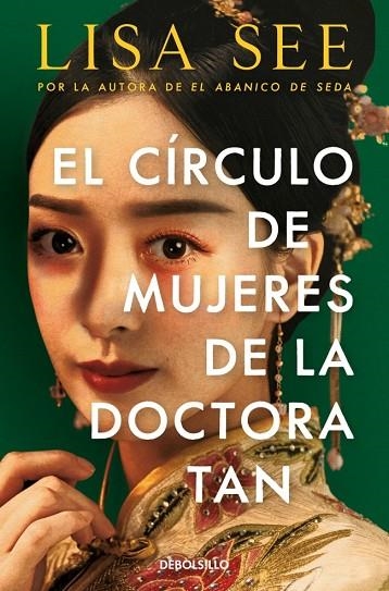 El circulo de mujeres de la doctora Tan | 9788466361347 | Lisa See