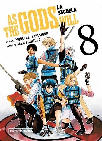 As the Gods Will La secuela 08 | 9788419819789 | Muneyuki Kaneshiro & Akeji Fujimura