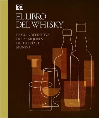 El libro del Whisky | 9780241776018 | DK