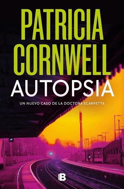 Doctora Kay Scarpetta 25 Autopsia | 9788466681414 | Patricia Cornwell