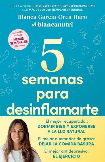 5 semanas para desinflamarte | 9788418055683 | Blanca GarciaOrea Haro