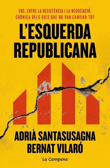 L'esquerda republicana | 9788419836984 | Bernat Vilaro & Adria Santasusagna