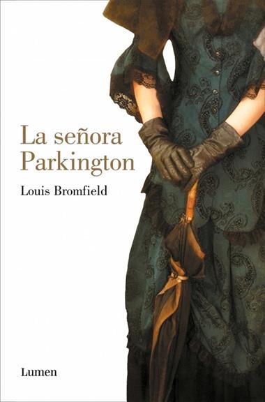 La señora Parkington | 9788426433572 | Louis Bromfield