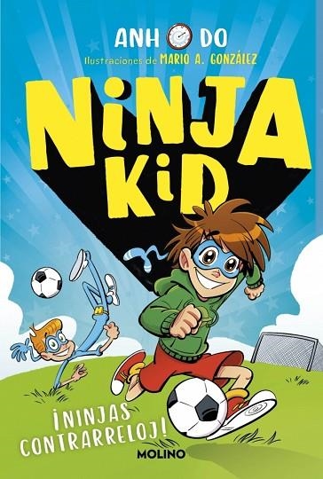 Ninja Kid 16 Ninjas contrarreloj | 9788427250826 | Anh Do