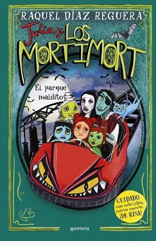 Julia y Los Mortimort 06 El parque maldito | 9788410395718 | Raquel Diaz Reguera