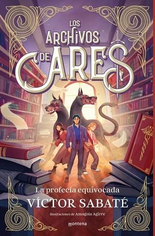 Los archivos de Ares 01 La profecia equivocada | 9791387598013 | Victor Sabate