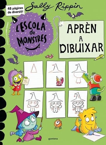 L'Escola de Monstres Apren a dibuixar | 9791387598136 | Sally Rippin