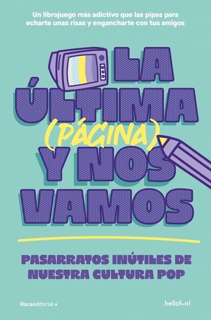 Una pagina mas y nos vamos | 9791387629458 | Hello Fun