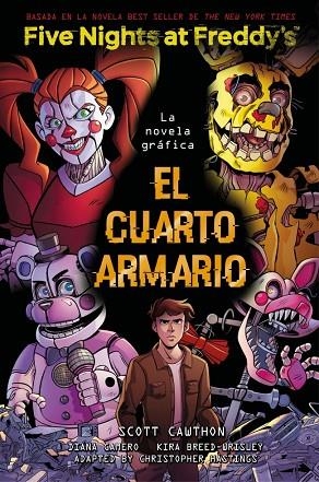 El cuarto armario Five Nights At Freddy's La novela grafica | 9791387517069 | Scott Cawthon & Kira BreedWrisley