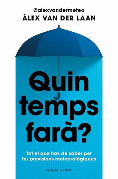Quin temps fara | 9788410256002 | Alex van der Laan