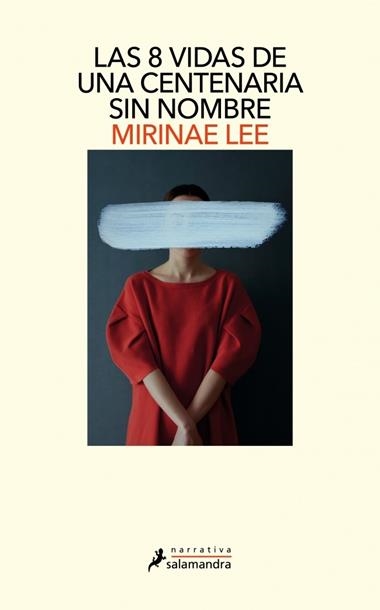 Las 8 vidas de una centenaria sin nombre | 9788419851901 | Mirinae Lee