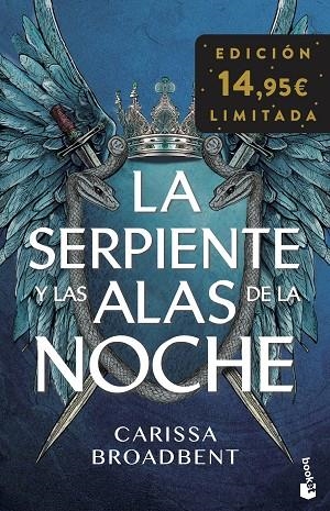 La serpiente y las alas de la noche | 9788408309406 | Carissa Broadbent
