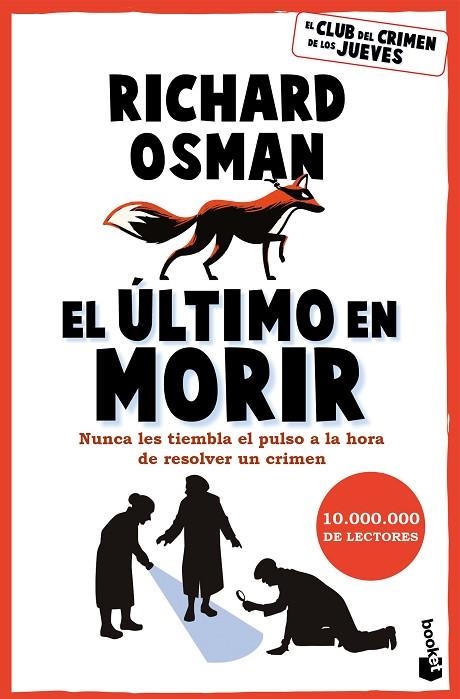 El ultimo en morir | 9788467079166 | Richard Osman