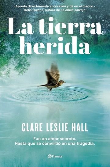 La tierra herida | 9788408309727 | Clare Leslie Hall