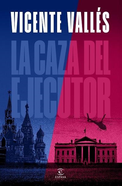 La caza del ejecutor | 9788467072655 | Vicente Valles