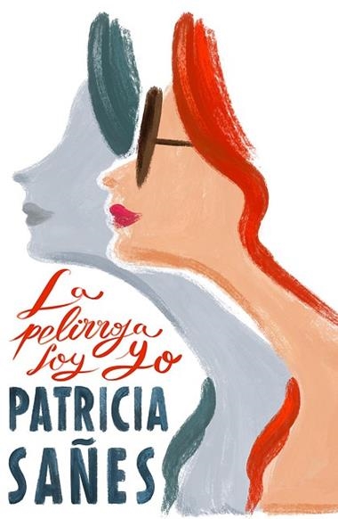La pelirroja soy yo | 9791387761141 | Patricia Sañes
