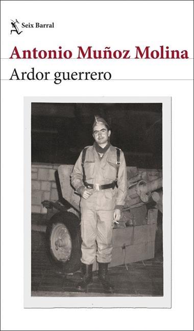 Ardor guerrero | 9788432248979 | Antonio Muñoz Molina
