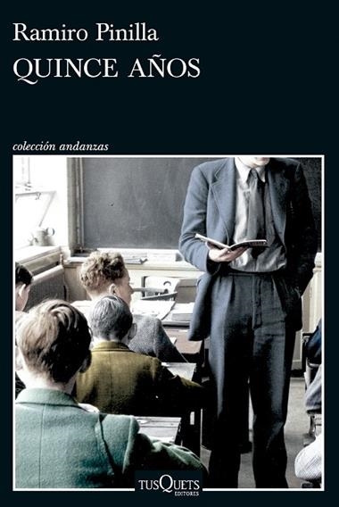 Quince años | 9788411076821 | Ramiro Pinilla