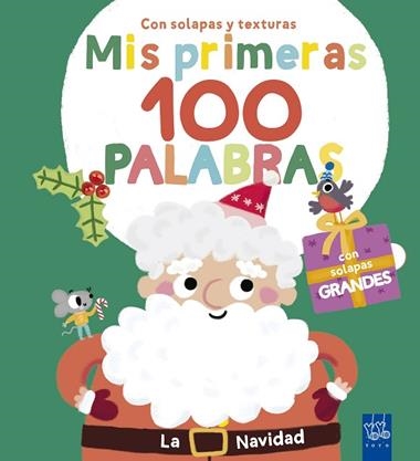 Mis primeras 100 palabras con texturas La Navidad | 9788408302018 | YOYO