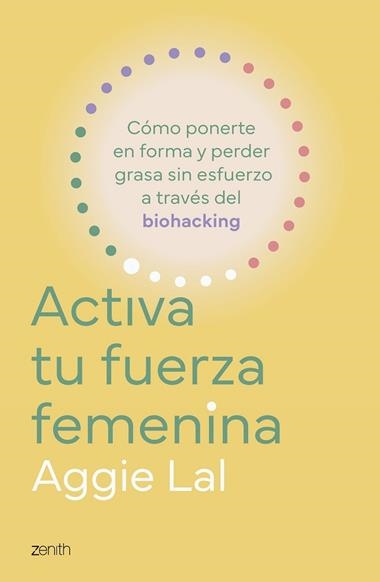 Activa tu fuerza femenina | 9788408308775 | Aggie Lal