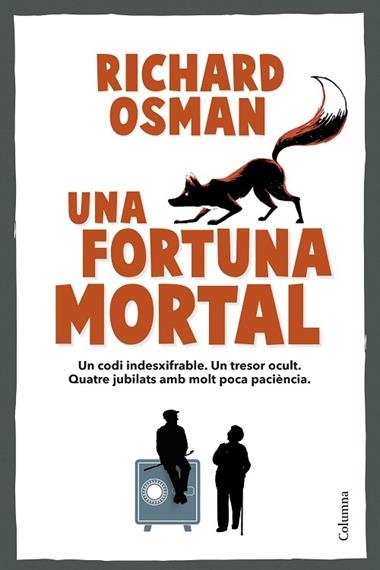 Una fortuna mortal | 9788466434317 | Richard Osman