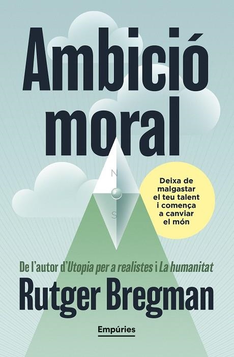 Ambicio moral | 9791387736088 | Rutger Bregman