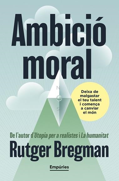 Ambicio moral | 9791387736088 | Rutger Bregman