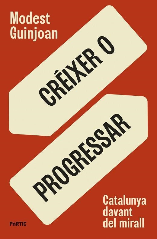 Creixer o progressar | 9788498096149 | Modest Guinjoan