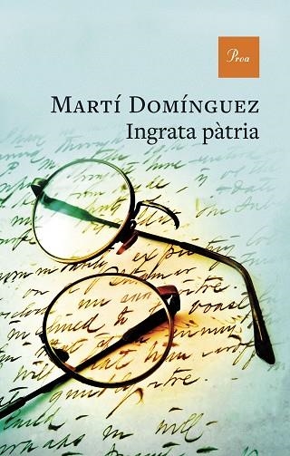 Ingrata patria | 9788410488519 | Marti Dominguez