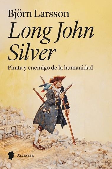 Long John Silver | 9788412891584 | BJORN LARSSON