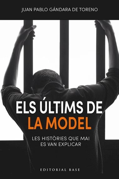 Els ultims de la Model | 9791387728106 | JUAN PABLO DE GANDARA DE TORENO