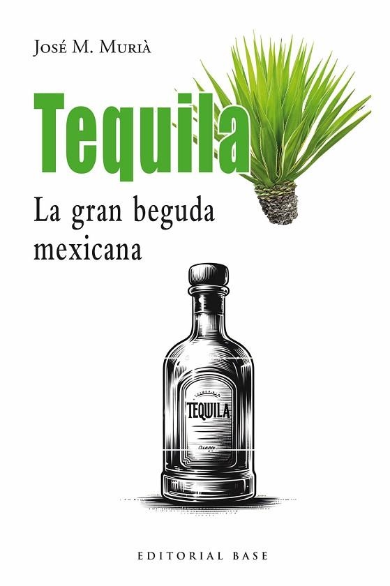 Tequila | 9791387728113 | JOSEP M MURIA