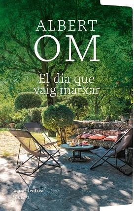 El dia que vaig marxar | 9791387800079 | ALBERT OM I FERRER