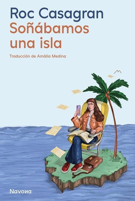 Soñabamos una isla | 9788410180611 | ROC CASAGRAN CASAÑAS
