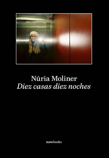 Diez casas diez noches | 9788416245789 | NURIA MOLINER SABADELL