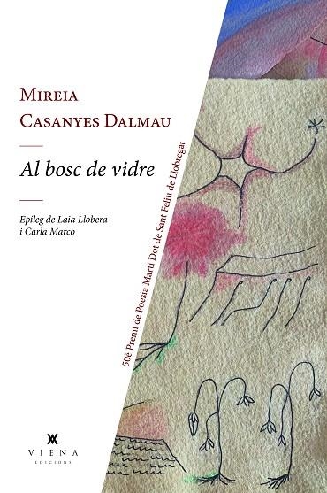 Al bosc de vidre | 9791399051216 | MIREIA CASANYES DALMAU