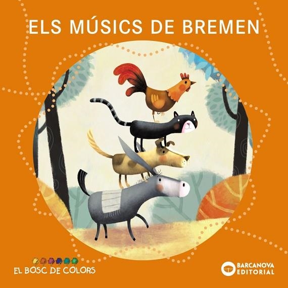 ELS MUSICS DE BREMEN | 9788448962920 | ESTEL BALDO & ROSA GIL & MARIA SOLIVA