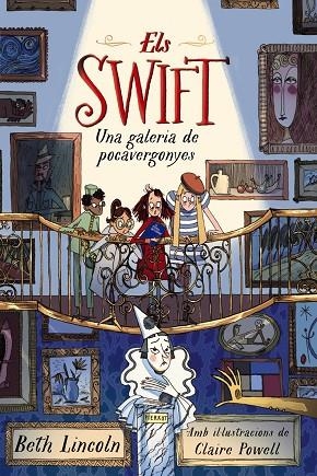 ELS SWIFT UNA GALERIA DE POCAVERGONYES | 9788448965051 | BETH LINCOLN