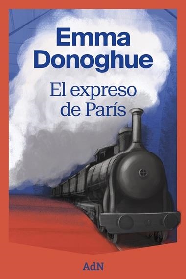EL EXPRESO DE PARIS | 9791387596088 | EMMA DONOGHUE