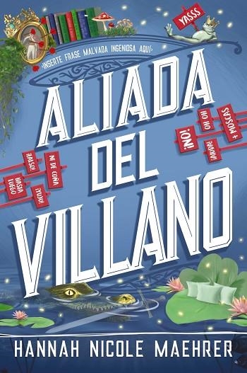 ALIADA DEL VILLANO | 9788419988539 | HANNAH NICOLE MAEHRER