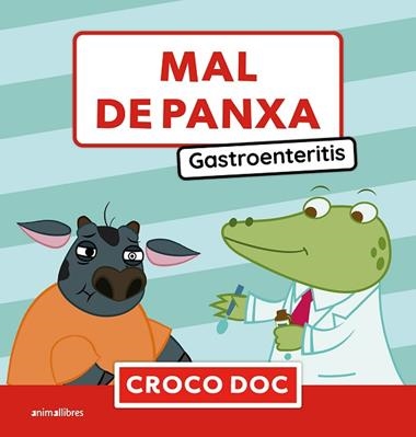MAL DE PANXA GASTROENTERITIS | 9788410302846 | MICHELE AMPOLLINI & IVAN GARCIA MORENO & ELISA CUADRADO GODIA