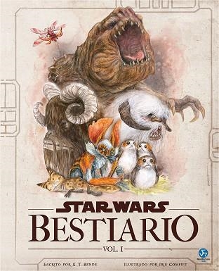 STAR WARS BESTIARIO 01 | 9788419509284 | S T BENDE