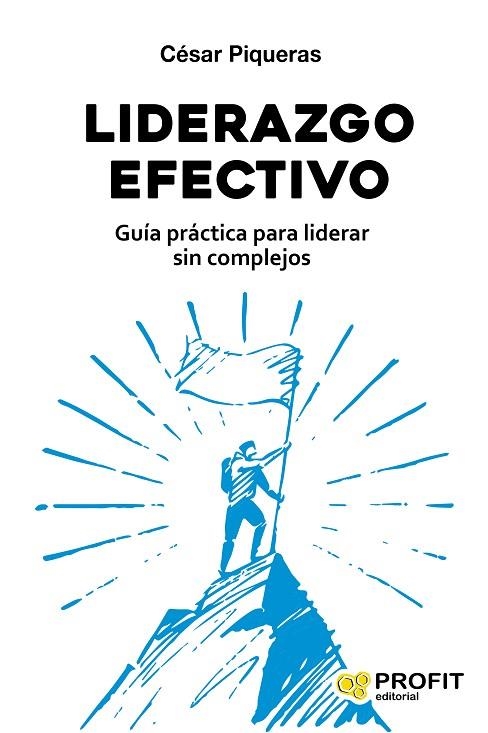 LIDERAZGO EFECTIVO | 9788417942427 | CESAR PIQUERAS