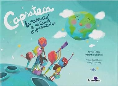 CAPSATECA LA REVOLUCIO DE LES CAPSES D'APRENENTATGE | 9791399092813 | XAVIER LOPEZ & VALENTI GUBIANAS