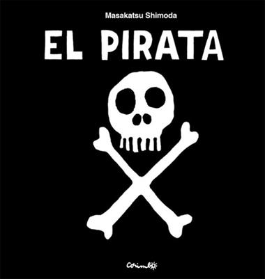 El Pirata | 9788484706946 | Masakatsu Shimoda